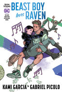 Book cover of TEEN TITANS - BEAST BOY LOVES RAVEN (CONNECTING COVER EDITION)