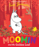 Book cover of MOOMIN & THE GOLDEN LEAF