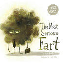 Book cover of MOST SERIOUS FART