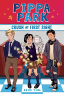 Book cover of PIPPA PARK 02 CRUSH AT 1ST SIGHT