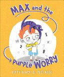 Book cover of MAX & THE PURPLE WORRY