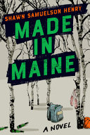 Book cover of MADE IN MAINE