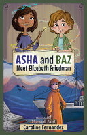 Book cover of ASHA & BAZ MEET ELIZEBETH FRIEDMAN