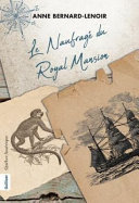 Book cover of NAUFRAGE DU ROYAL MANSION