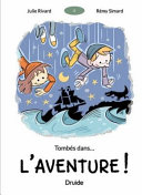 Book cover of TOMBÉS DANS 03 L'AVENTURE!