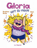 Book cover of GLORIA SORT DU MOULE