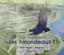 Book cover of OU NAITRONT LES HIRONDEAUX