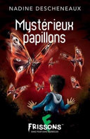 Book cover of MYSTERIEUX PAPILLONS