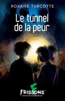 Book cover of TUNNEL DE LA PEUR