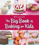 Book cover of BIG BOOK OF BAKING FOR KIDS