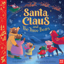 Book cover of SANTA CLAUS & THE 3 BEARS