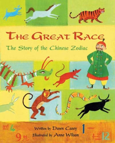 Book cover of GREAT RACE - STORY OF THE CHINESE ZODIAC