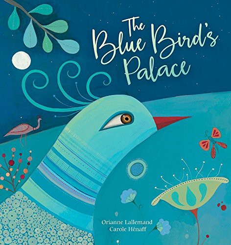 Book cover of BLUE BIRD'S PALACE