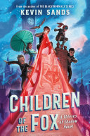 Book cover of THIEVES OF SHADOW 01 CHILDREN OF THE FOX