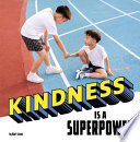 Book cover of KINDNESS IS A SUPERPOWER
