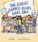 Book cover of GREAT BANNED-BOOKS BAKE SALE