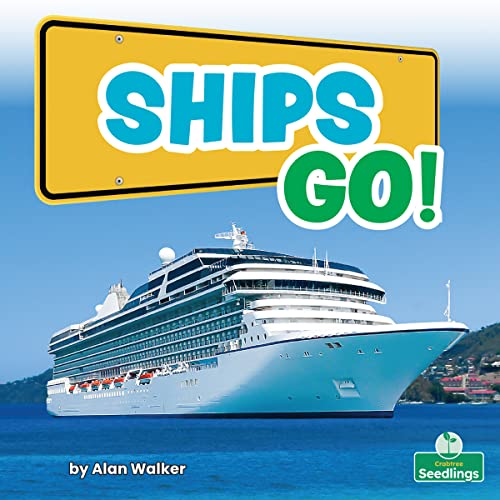 Book cover of SHIPS GO