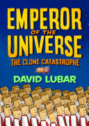 Book cover of EMPEROR OF THE UNIVERSE 02 CLONE CATASTR