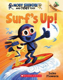 Book cover of MOBY SHINOBI & TOBY TOO 01 SURF'S UP