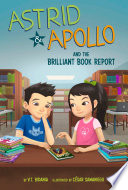 Book cover of ASTRID & APOLLO & THE BRILLIANT BOOK