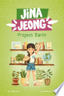 Book cover of JINA JEONG - PROJECT EARTH
