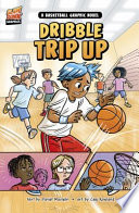 Book cover of SLAM DUNK GRAPHICS - DRIBBLE TRIP UP