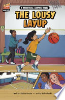 Book cover of SLAM DUNK GRAPHICS - THE LOUSY LAYUP