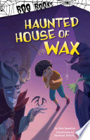 Book cover of BOO BOOKS - HAUNTED HOUSE OF WAX