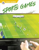 Book cover of VIDEO GAMES - SPORTS GAMES