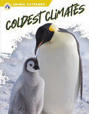 Book cover of ANIMAL EXTREMES - COLDEST CLIMATES