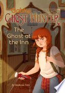 Book cover of GABBY GHOST HUNTER - THE GHOST AT THE IN
