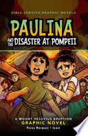 Book cover of GIRLS SURVIVE GN - PAULINA & THE DISAS