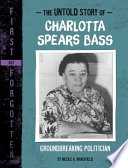 Book cover of UNTOLD STORY OF CHARLOTTA SPEARS BAS