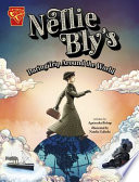 Book cover of NELLIE BLY'S DARING TRIP AROUND THE WORL