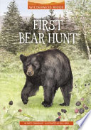 Book cover of WILDERNESS RIDGE - 1ST BEAR HUNT