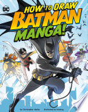 Book cover of HT DRAW BATMAN MANGA