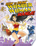 Book cover of HT DRAW WONDER WOMAN MANGA