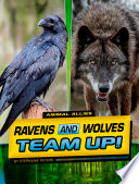 Book cover of ANIMAL ALLIES - RAVENS & WOLVES TEAM U