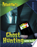 Book cover of GHOST HUNTING WITH TECH