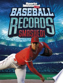 Book cover of BASEBALL RECORDS SMASHED
