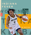 Book cover of WNBA - THE STORY OF THE INDIANA FEVER