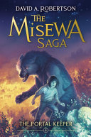 Book cover of MISEWA SAGA 04 PORTAL KEEPER