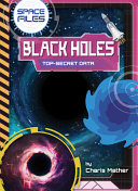 Book cover of SPACE FILES - BLACK HOLES