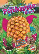 Book cover of SEE A PINEAPPLE GROW