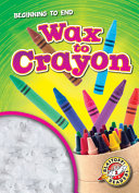 Book cover of WAX TO CRAYON