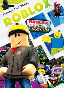 Book cover of BEHIND THE BRAND - ROBLOX