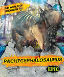 Book cover of PACHYCEPHALOSAURUS