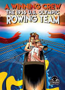 Book cover of WINNING CREW - THE 1936 US OLYMPIC ROW