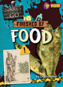 Book cover of NASTY WAYS TO GO - FINISHED BY FOOD