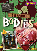 Book cover of NASTY WAYS TO GO - BACKFIRING BODIES
